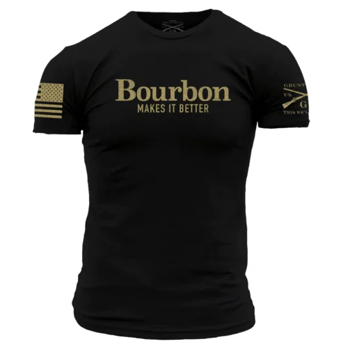 Grunt Style, Bourbon Makes It Better, T-Shirt, Black (GS5073)